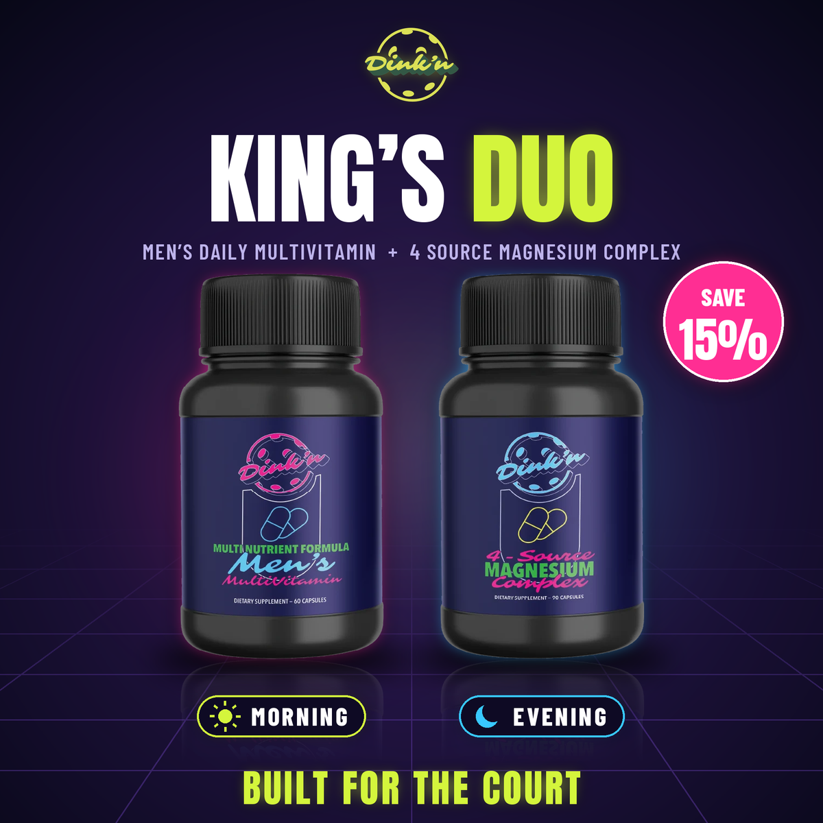 DINK’N King’s Duo